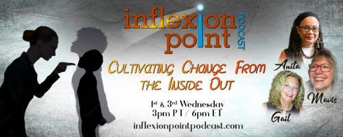 InflexionPoint Podcast: Cultivating Change from the Inside Out: Case Study: Until We Are All Free Movement with Guest Kevin Reese, Co-Founder/Co-Executive Director of UWAAF