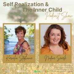 The Kornelia Stephanie Show: Self Realization & the Inner Child Part 16 with Kornelia Stephanie, Nadine Searle, & Special Guest Francois and Julie Gerland
