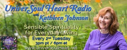 UniverSoul Heart Radio with Kathleen Johnson - Sensible Spirituality for Everyday Living: Horses as Energy Healers with Pamela Allen-LeBlanc